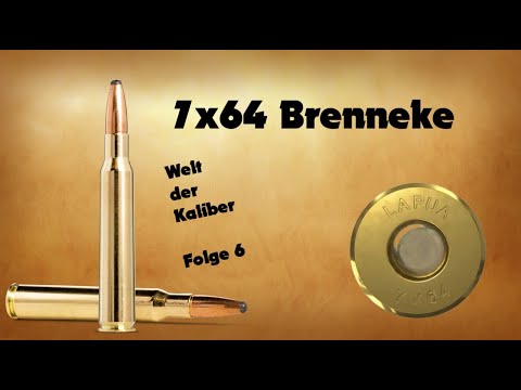 7x64 Brenneke - Welt der Kaliber , Folge 6