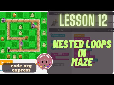 Lesson 12 Nested Loops in Maze
