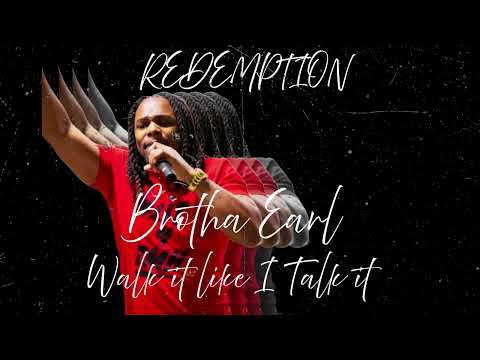 Brotha Earl - Walk it Like I Talk it (Feat. Mook Israel, Malaysia Wynn, Peyton Harris)