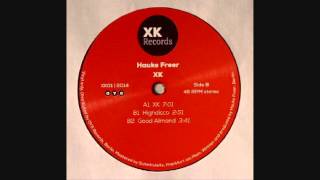 Hauke Freer - Highdisco (XK EP)