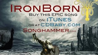 SONGHAMMER - IronBorn - Game of Thrones inspired  song