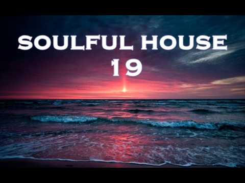 SOULFUL HOUSE 19