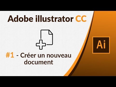 Illustrator CC 1 Créer un nouveau document