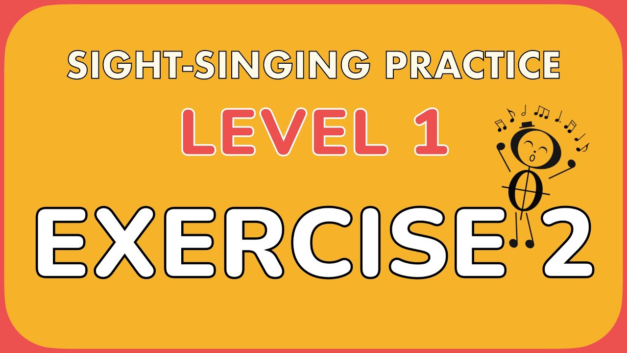 Sight-singing practice: Level 1, Exercise 2