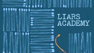 Liars Academy - Meanstreets