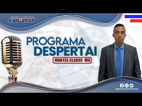 Programa Despertai | Ao Vivo | Sexta-Feira 06/03/2026 |IPJC Montes Claros