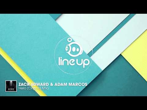 Zack Edward & Adam Marcos - Hero (Original Mix)