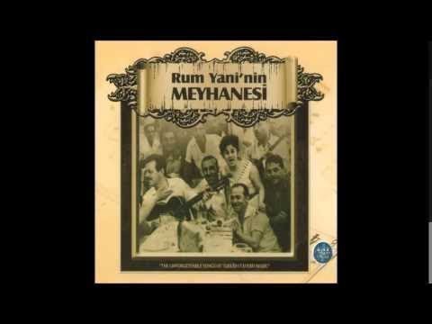 Kimseye Etmem Şikayet, Rum Yani’nin Meyhanesi, Türk Sanat Müziği