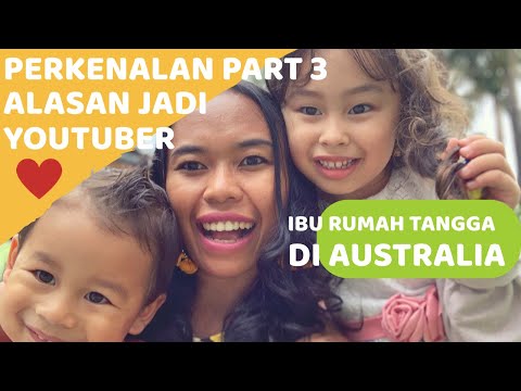 indonesian-live-in-australia-perkenalanpart-3-alasan-saya-nge-vlog