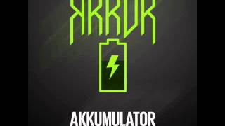 RKRDR - Akkumulator (Edit)