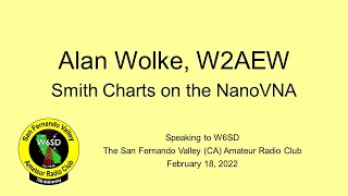 Alan Wolke, W2AEW, on Smith Charts