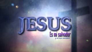 JESUS TU ERES MI SEÑOR - GENERACION DE JESUS