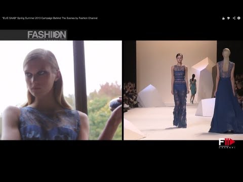 "ELIE SAAB" Spring Summer 2013 Campaign Behind The Scenes by Fashion Channel
