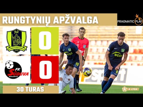 30 turo santrauka: „Riteriai“ – „Sūduva“ (2025-10-04)