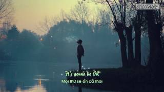 [Lyrics+Vietsub] Robin Schulz - OK (feat. James Blunt)