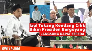 Download lagu IZUL TUKANG KENDANG CILIK, BERHASIL BUAT PRESIDEN BERGOYANG, SEPEDA SATU. mp3 Download lagu IZUL TUKANG KENDANG CILIK, BERHASIL BUAT PRESIDEN BERGOYANG, SEPEDA SATU. mp3