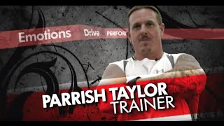 Master Trainer - Parrish O. Taylor