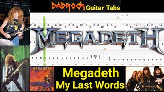 My Last Words - Megadeth - Guitar + Bass TABS Lesson