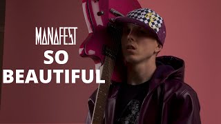 Manafest - So Beautiful ft. Trevor McNevan (Official Music Video)