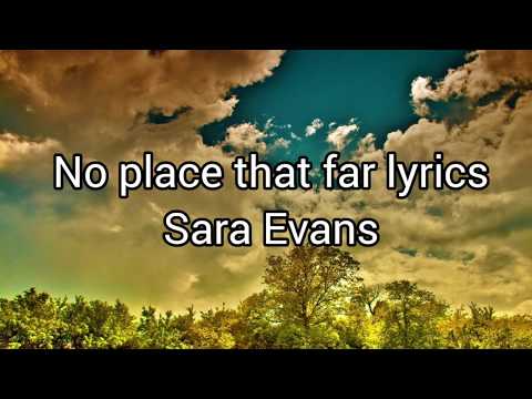 No Place That Far - Sara Evans
