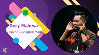 Download lagu Gerry Mahesa - Dosa Kau Anggap Madu OM ALONA mp3