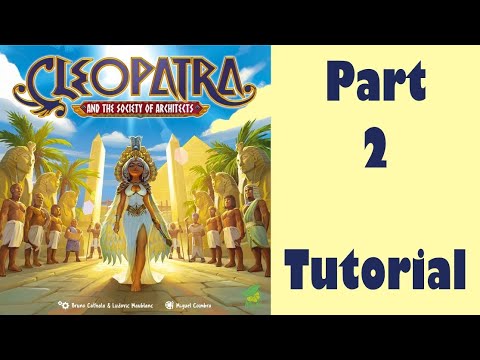 Cleopatra and the Society of Architects - how to play
