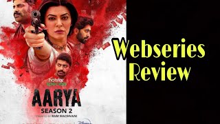 Aarya Season 2 Webseries Review
