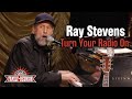 Ray Stevens sings "Turn Your Radio On"