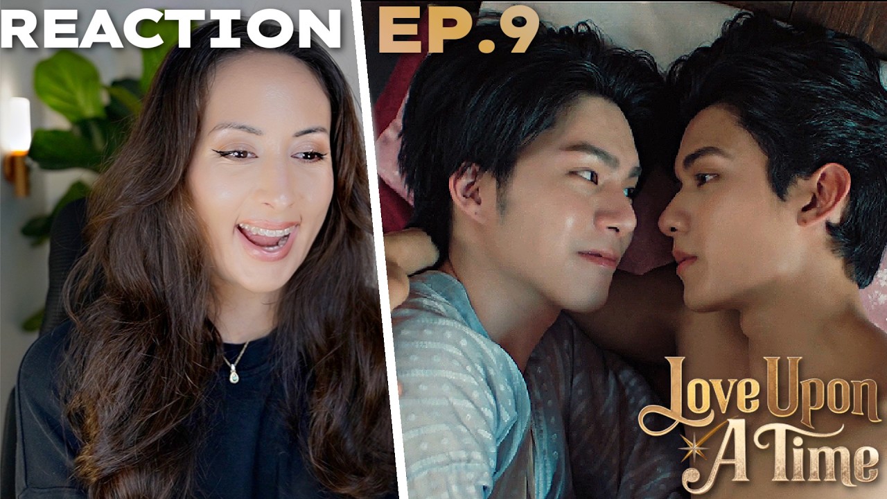 ภพเธอ | ภพเธอ Love Upon a Time Series EP.9 REACTION | NetJJ
