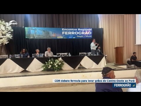 Comissão de Desenvolvimento Regional faz diligência no Pará para debater obras da Ferrogrão