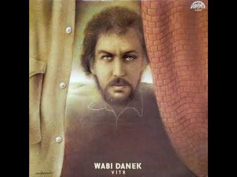 Wabi Daněk - Vítr (30.3.1986)