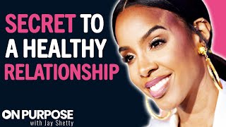 The_SECRET_To_Building_STRONGER_&_HEALTHIER_Relationships_For_SUCCESS_|_Kelly_Rowland_&_Jay_Shetty