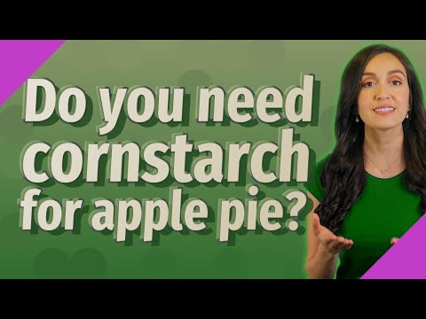 Do you need cornstarch for apple pie?