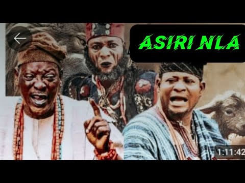 ASIRI NLA | yoruba movie epic | LALUDE DIGBOLUJA ABEFELE