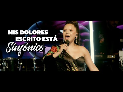 Nayda Gutiérrez SINFÓNICO - MIS DOLORES / ESCRITO ESTÁ