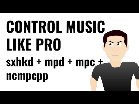 Control music playback - sxhkd, ncmpcpp, mpc and mpd