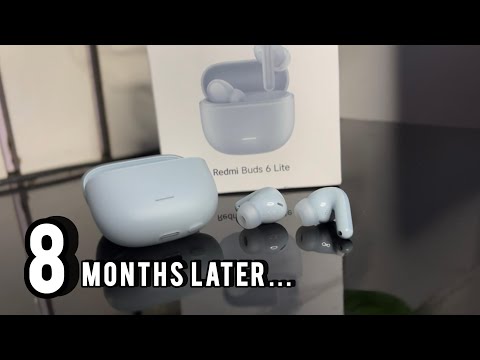 Redmi Buds 6 Lite im Langzeittest: Lohnt es sich nach 8 Monaten immer noch?
