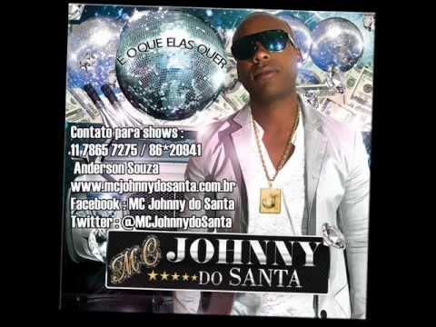 MC Johnny do Santa - Casal Ostentação