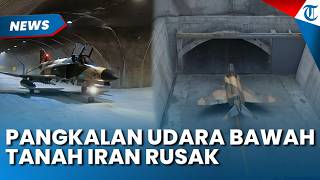 Iran Diam-diam Tak Ungkap Pangkalan Udara Bawah Tanahnya Rusak Diserang sejak Maret 2026