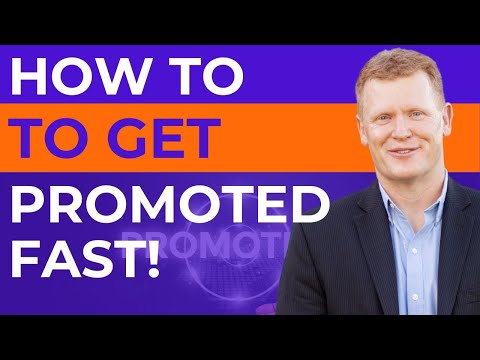 How To Get PROMOTED FAST At Your Job!