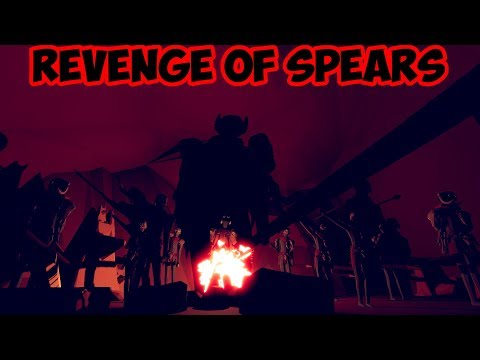 Revenge Story of Spear Boys and  ??? - TABS ORIGINAL MODS STORY