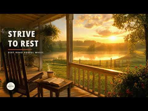 Strive to Rest