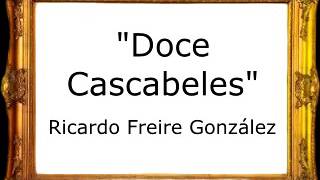 Doce Cascabeles - Ricardo Freire González [Pasodoble]