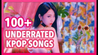 100+ UNDERRATED K-POP SONGS FROM 2018