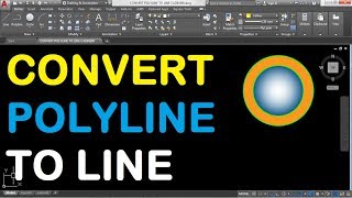 How to Convert Polyline to Line in AutoCAD 2018
