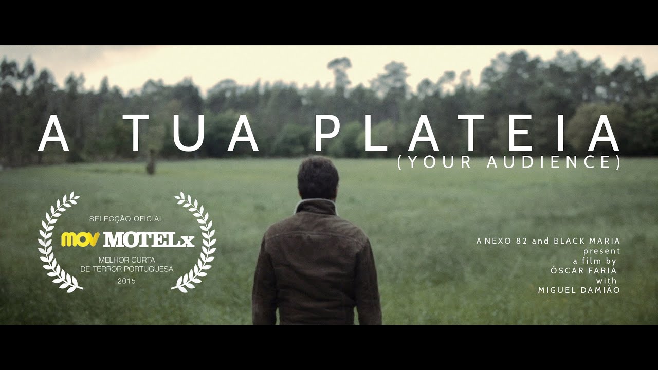 A Tua Plateia (Your Audience) - Trailer