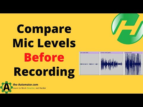 How to Compare Mic Levels before recording