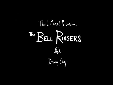 The Bell Ringers by Danny Clay