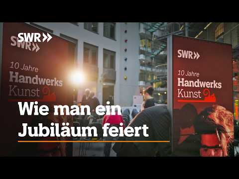 Wie man ein 10-jähriges Jubiläum feiert | SWR Handwerkskunst