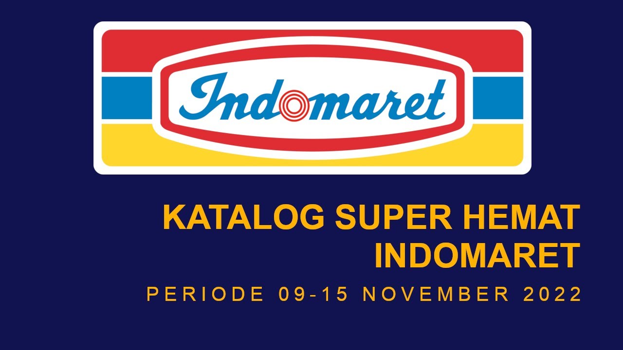 Katalog PROMO INDOMARET SUPER HEMAT 09-15 NOVEMBER 2022